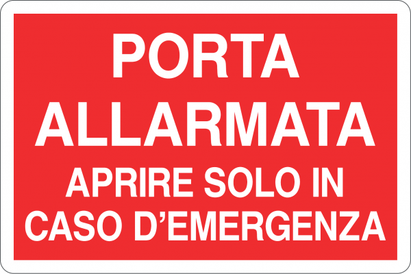 PORTA ALLARMATA APRIRE SOLO IN CASO D'EMERGENZA